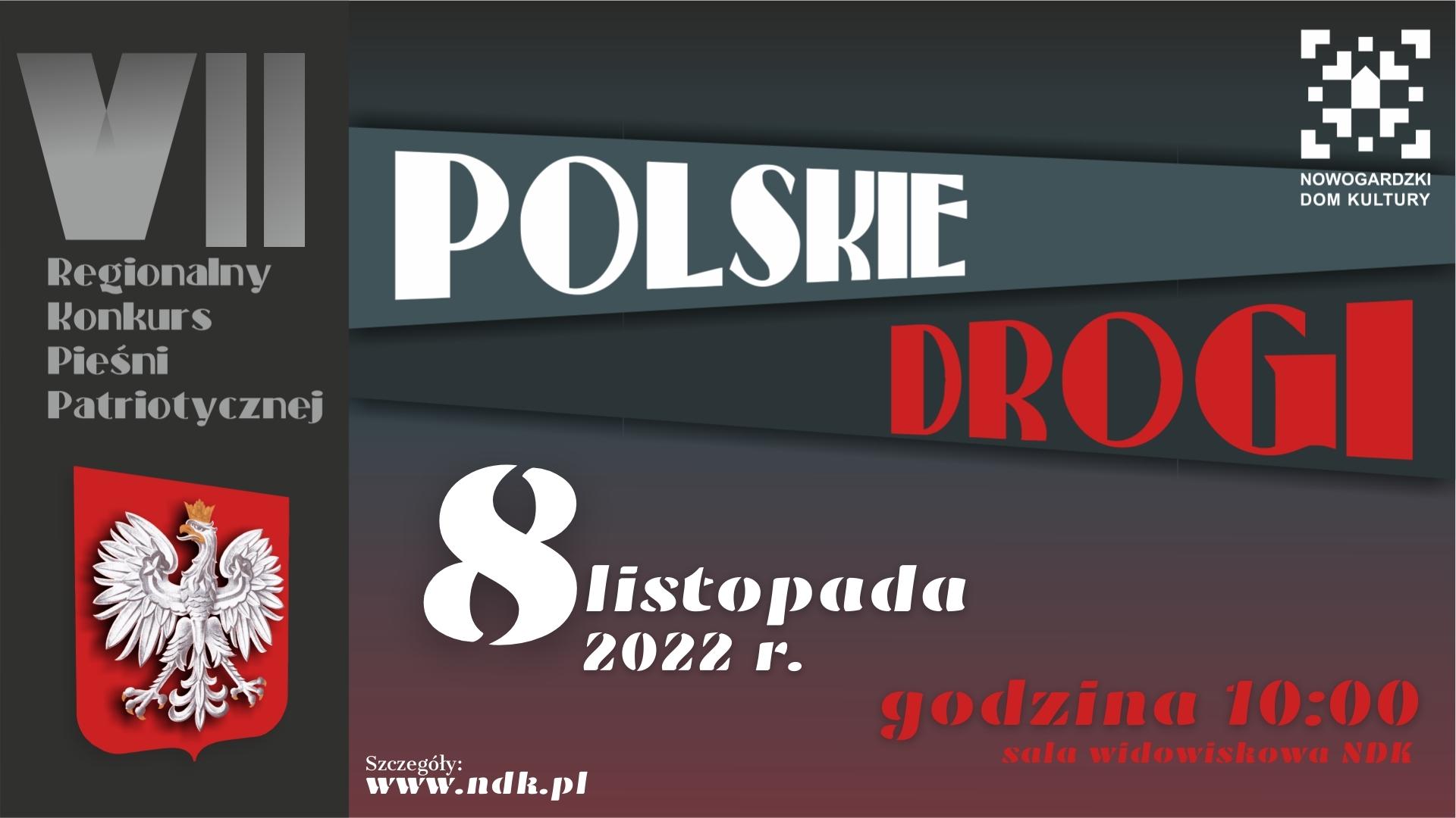 KONKURS | „POLSKIE DROGI” 2022